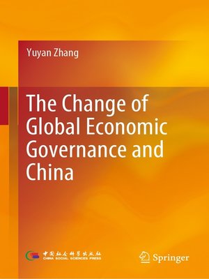 cover image of The Change of Global Economic Governance and China